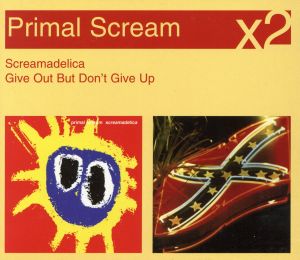 【輸入盤】Screamadelica / Give Out But Don't Give