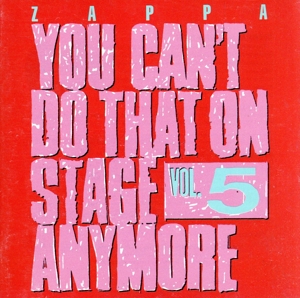 【輸入盤】Vol. 5-You Can't Do That on Stage Anymore