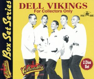 【輸入盤】Dell Vikings For Collectors Only