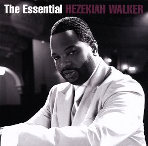 【輸入盤】Essential Hezekiah Walker (Bril)