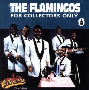 【輸入盤】The Flamingos For Collectors Only