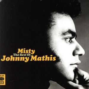 【輸入盤】Misty: The Best of Johnny Mathis