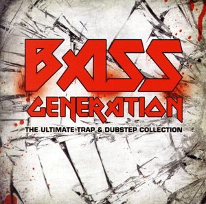 【輸入盤】Bass Generation-the Ultimate Trap & Dubstep Collection