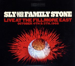 【輸入盤】Sly and the Family Stone: Live at the Fillmore East October 4th & 5th. 1968