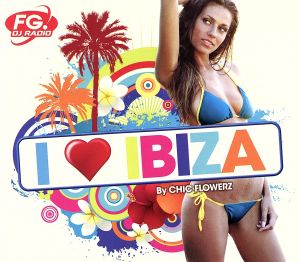 【輸入盤】I Love Ibiza