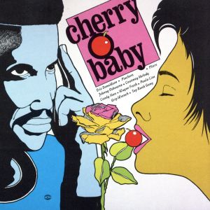 【輸入盤】Cherry O Baby