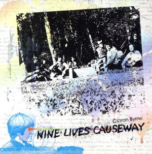 【輸入盤】Nine Lives Causeway