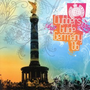 【輸入盤】Clubbers Guide to Germany 2006