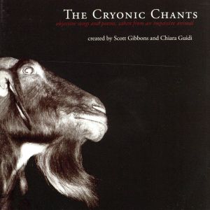 【輸入盤】Cryonic Chants: Objective Song