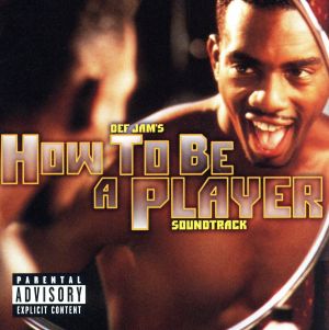 【輸入盤】How To Be A Player: Soundtrack