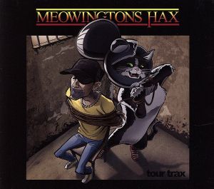 【輸入盤】Meowingtons Hax Tour Trax Compilation