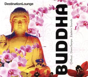 【輸入盤】Destination Lounge-Buddha