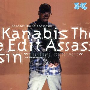 【輸入盤】Kanabis the Edit Assassin