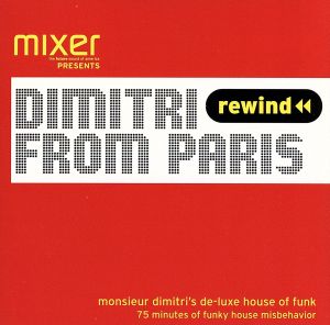 【輸入盤】Mixmag Live Presents: Dimitri From Paris Monsieur