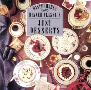 【輸入盤】Dinner Classics: Just Desert