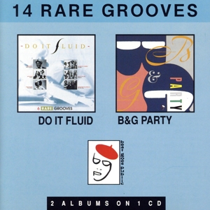 【輸入盤】Do It Fluid: 6 Rare Grooves/B & G Party