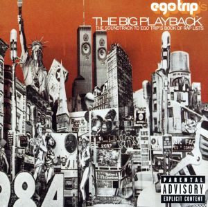 【輸入盤】Ego Trip's Big Playback