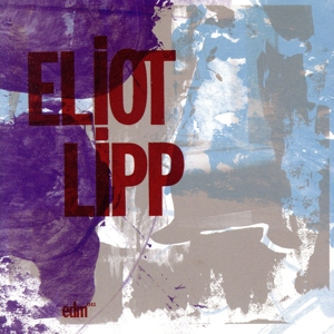 【輸入盤】Eliot Lipp