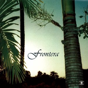 【輸入盤】Frontera