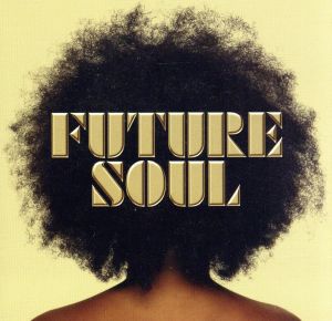 【輸入盤】Future Soul