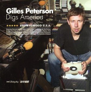 【輸入盤】Gilles Peterson Digs America: Brownswood Usa