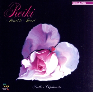 【輸入盤】Reiki: Heart to Heart