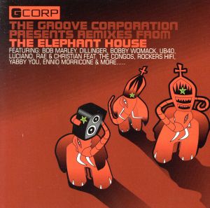 【輸入盤】Groove Corporation Remixes from the Elephant House