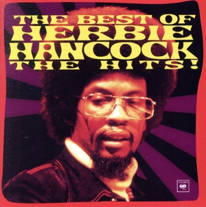 【輸入盤】The Best of Herbie Hancock - The Hits！