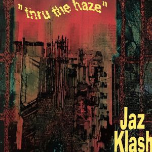 【輸入盤】Thru the Haze