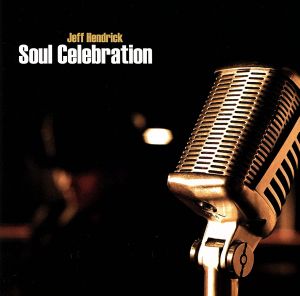 【輸入盤】SOUL CELEBRATION