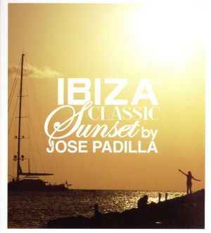 【輸入盤】Ibiza Sunset Classic