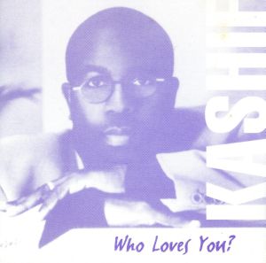 【輸入盤】Who Loves You？