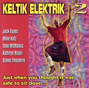 【輸入盤】Vol. 2-Keltik Electrik