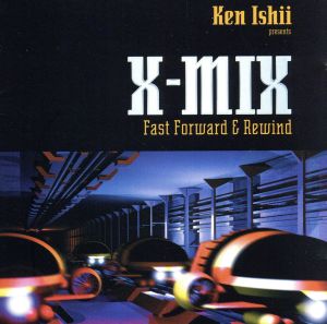 【輸入盤】X-Mix: Fast Forward & Rewind