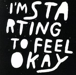 【輸入盤】I'm Starting to Feel Ok 3