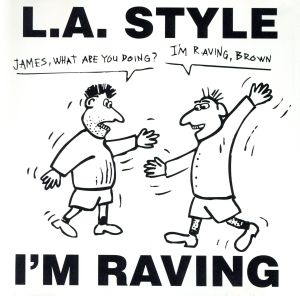 【輸入盤】I'm Raving on La Style