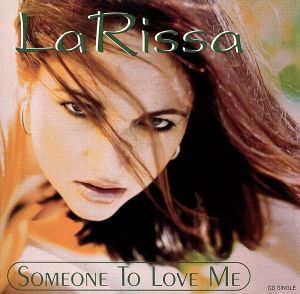 【輸入盤】Someone to Love Me