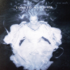 【輸入盤】Liquid Mind VII: Reflection