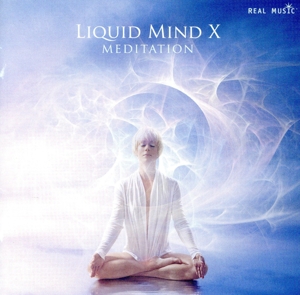 【輸入盤】Liquid Mind X: Meditation