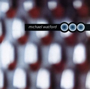 【輸入盤】Michael Watford