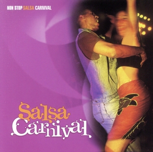 【輸入盤】Non Stop Salsa Carnival