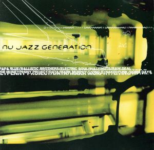 【輸入盤】Nu Jazz Generation