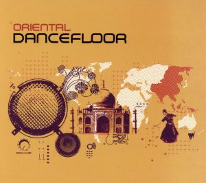 【輸入盤】Oriental Dance Floor