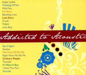 【輸入盤】Addicted to Acoustic