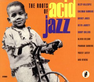 【輸入盤】Roots of Acid Jazz