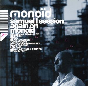 【輸入盤】Samuel L Session Again on Monoid