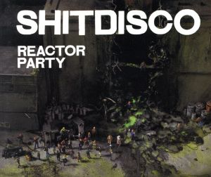 【輸入盤】Reactor Party