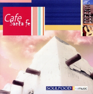 【輸入盤】Cafe Santa Fe