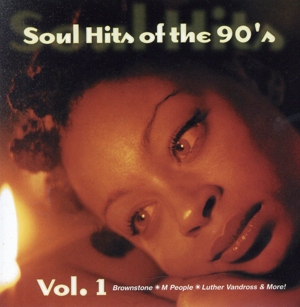 【輸入盤】Vol. 1-Soul Hits of the 90's