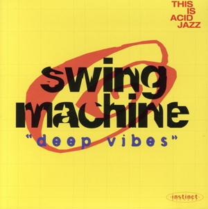 【輸入盤】Swing Machine
